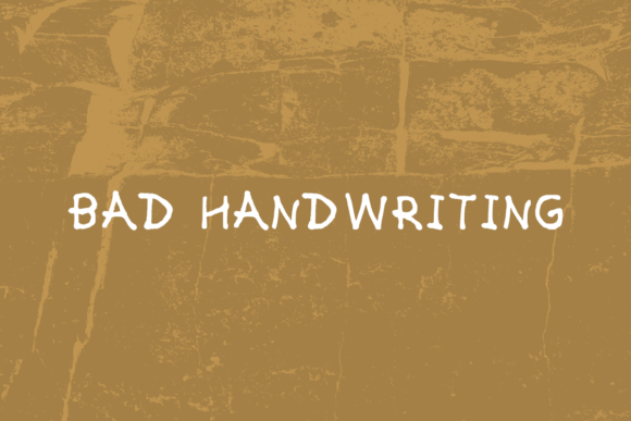 Bad Handwriting Font Digital Font Download