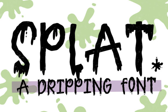 Splat Font Digital Font Download