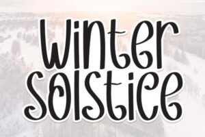 Winter Solstice Font Digital Font Download